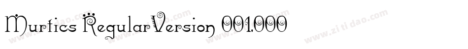Murtics RegularVersion 001.000字体转换